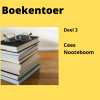 Boekentour - deel 3 Cees Nooteboom